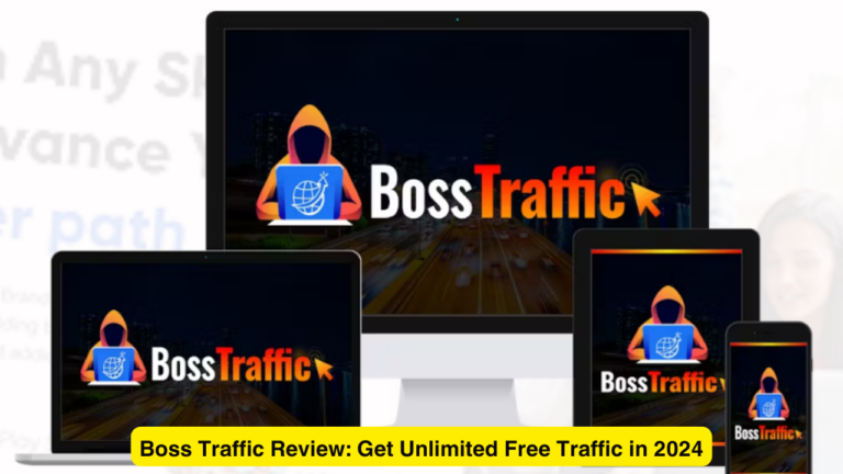 Boss Traffic Review